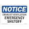Signmission OSHA Notice Sign, 7" Height, Aluminum, NOTICE Exhaust Ventilation Emergency Shutoff Sign, Landscape OS-NS-A-710-L-15647 - alternate 1